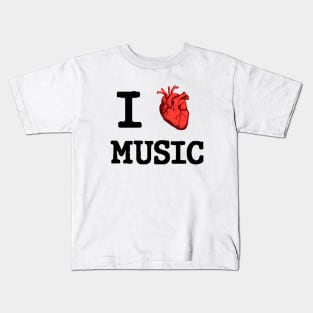 I love music ( Black Letters) Kids T-Shirt